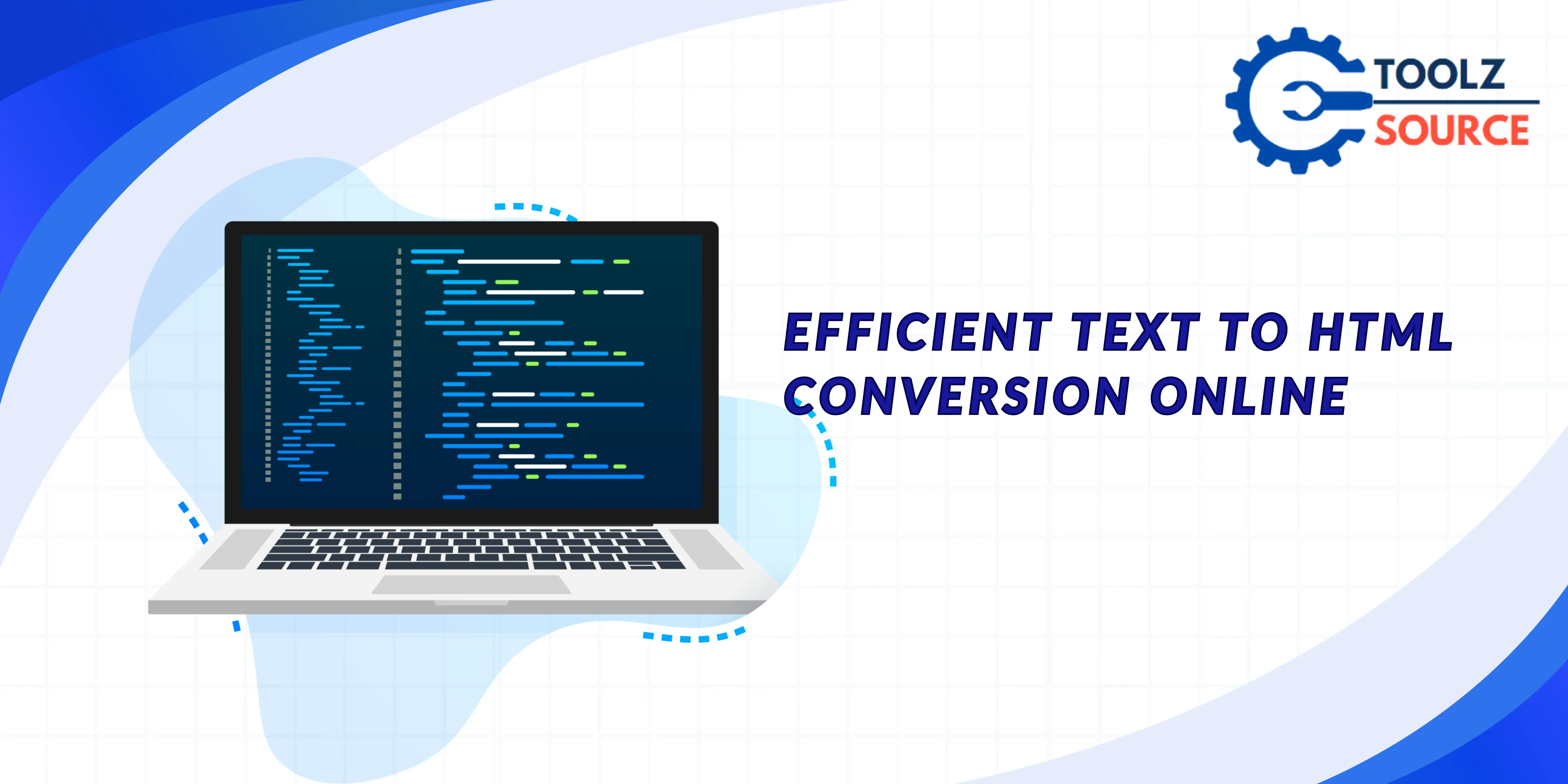 Efficient Text to HTML Conversion Online: Simplify Your Workflow